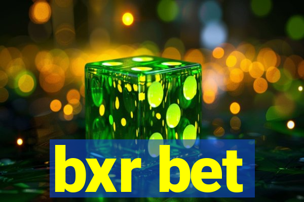 bxr bet